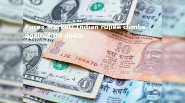 Forex Market: Indian rupee climbs against US dollar
